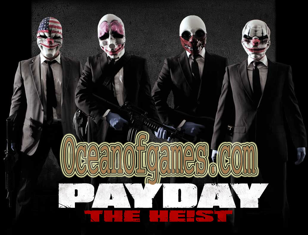 Payday The Heist Free Download