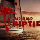 Dead Island Riptide Free Download