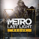 Metro Last Light Redux Free Download