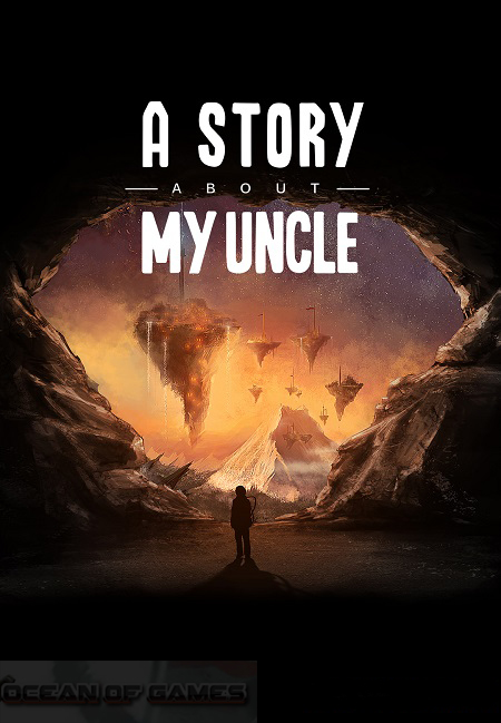 A Story About My Uncle Free Download