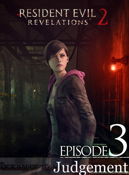 Resident Evil Revelations 2 Episode 3 Free Download