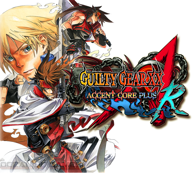 Guilty Gear XX Accent Core Plus R 2015 Free Download