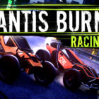 Mantis Burn Racing Free Download