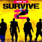 how-to-survive-2-free-download