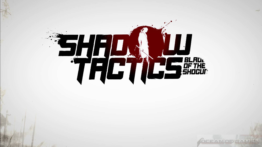 Shadow Tactics Blades of the Shogun Free Download