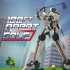 100ft Robot Golf Free Download