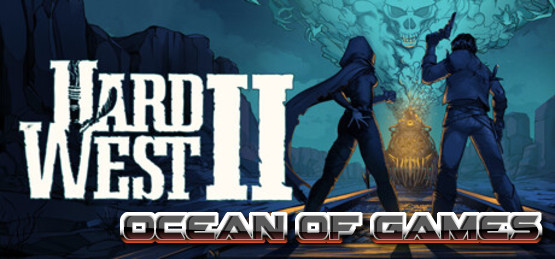 Hard-West-2-v1.0.1.0.4059-FLT-Free-Download-1-OceanofGames.com_.jpg