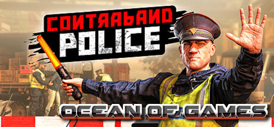 Contraband-Police-v20230627-TENOKE-Free-Download-1-OceanofGames.com_.jpg