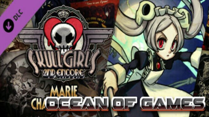 Skullgirls 2nd Encore Marie REPACK SKIDROW Free Download