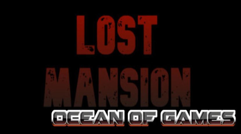 Lost Mansion TENOKE Free Download